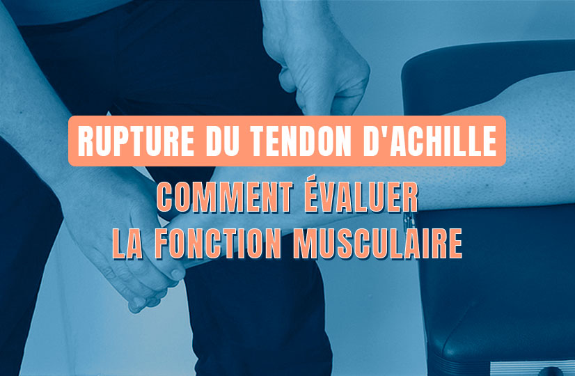 Rupture du tendon d'Achille