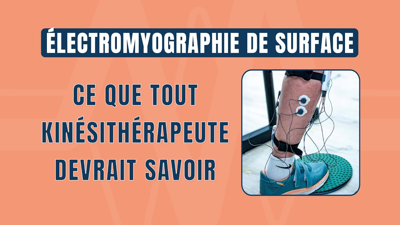 Électromyographie de surface Ce que tout kiné devrait savoir — free download